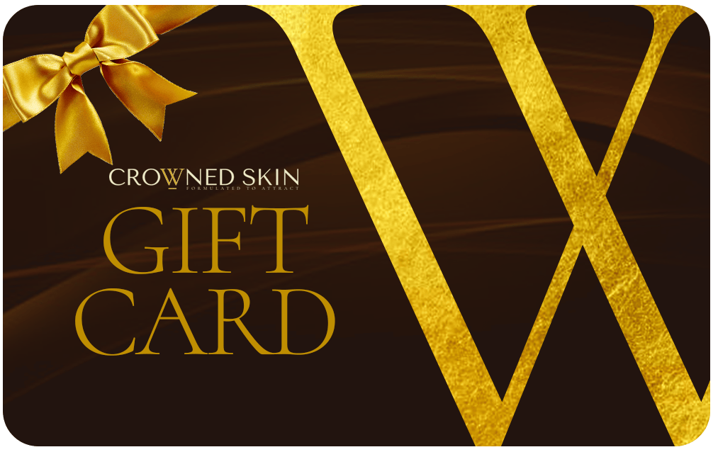 Crowned Skin Gift Card